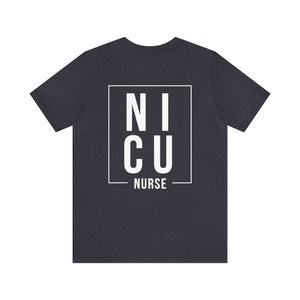 NICU Nurse Block T-shirt