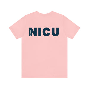 NICU Nurse T-shirt with Front and Back Design