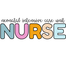 Load image into Gallery viewer, Neonatal Intensive Care Unit Nurse Sticker