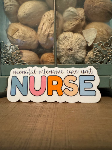 Neonatal Intensive Care Unit Nurse Sticker
