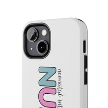 Load image into Gallery viewer, Neonatal Intensive Care Unit Nurse- Tough Phone Cases