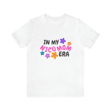 Load image into Gallery viewer, In My NICU Mom Era t-shirt