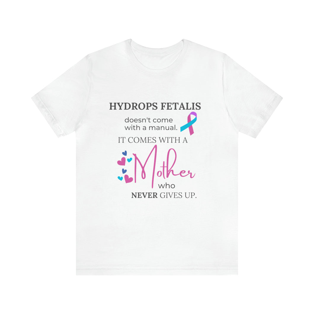 Hydrops Fetalis Mother Unisex Jersey Short Sleeve Tee