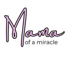 Load image into Gallery viewer, Mama of a Miracle Sticker